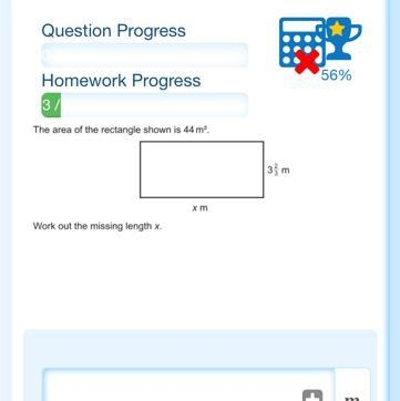 The area of the rectangle shown is 44 m². Work out the missing length X. xm 3 m-example-1
