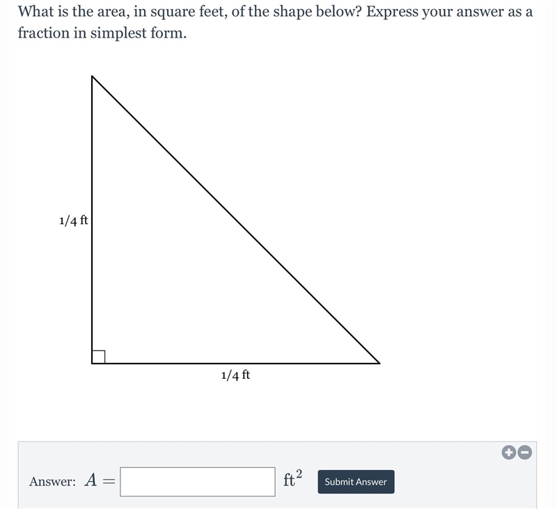 What is the area, in square feet, of the shape below? Express your answer as a fraction-example-1