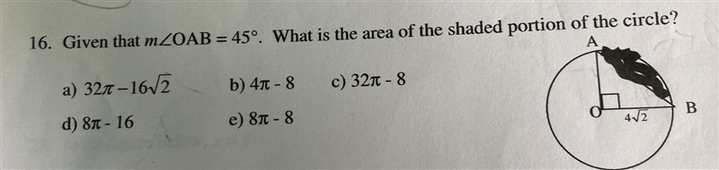 Given that measure OAB equals 45. What is the area of the shaded portion of the circle-example-1