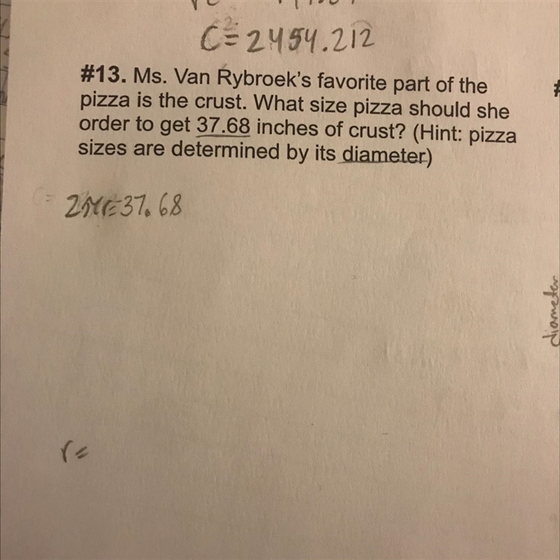 What size pizza should she order to get 37.68in of crust?-example-1