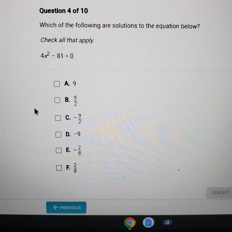 Which of the following are solutions to the equation below? Check all that apply. 4x-example-1