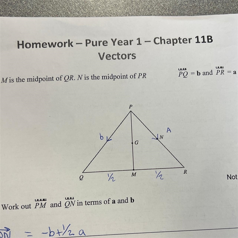 M is the midpoint of QR. N is the midpoint of PR. Work out PM and QN in terms of a-example-1