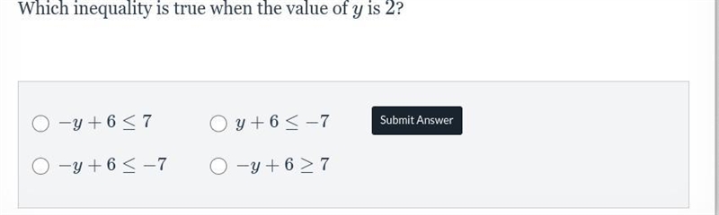 Which inequality is true when the value of y is 2?-example-1