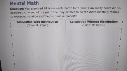 Mental Math Situation: You exercised 24 hours each month for a year. How many hours-example-1