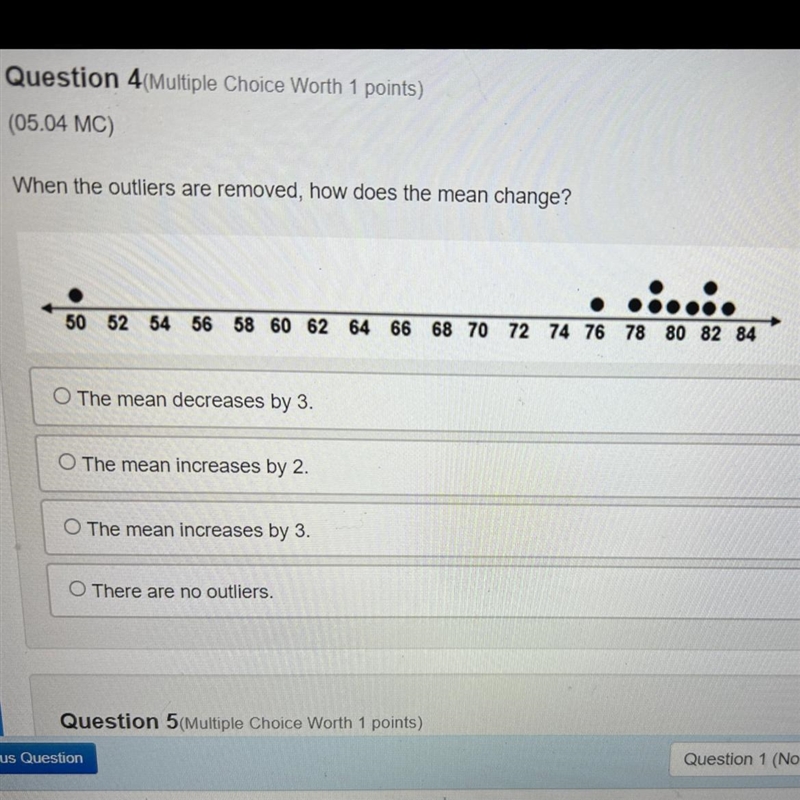 When the outlier are removed, how does the mean change? A. The mean decreases by 3. B-example-1