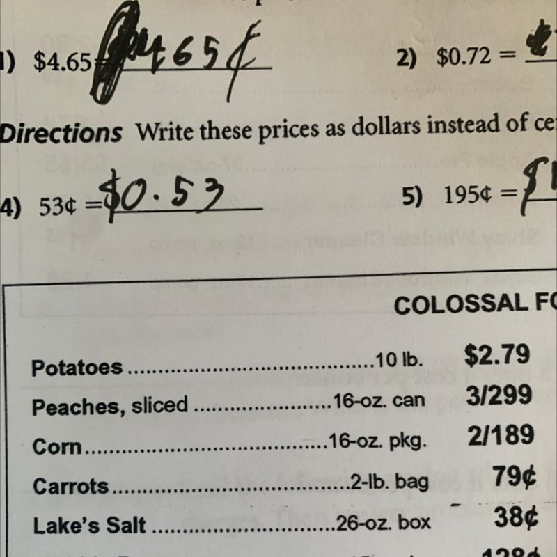 the question is “how much does a package of corn cost” but the amount next to it is-example-1