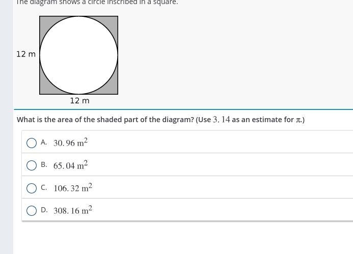 What is the shaded part of the digestive (use 3. 14 as estimate for pi) 35 points-example-1