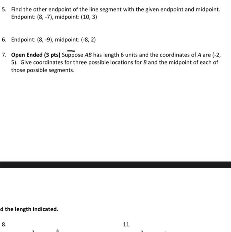 Suppose AB has length of 6 units and the coordinates of A are (-2,5) Give coordinates-example-1