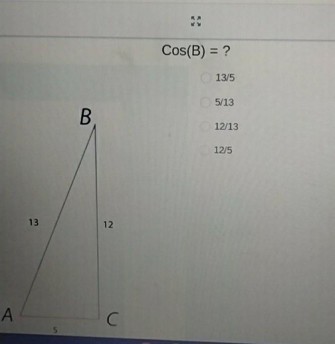 Cos(B) = ? 13/5 5/13 12/13 12/5 ​-example-1