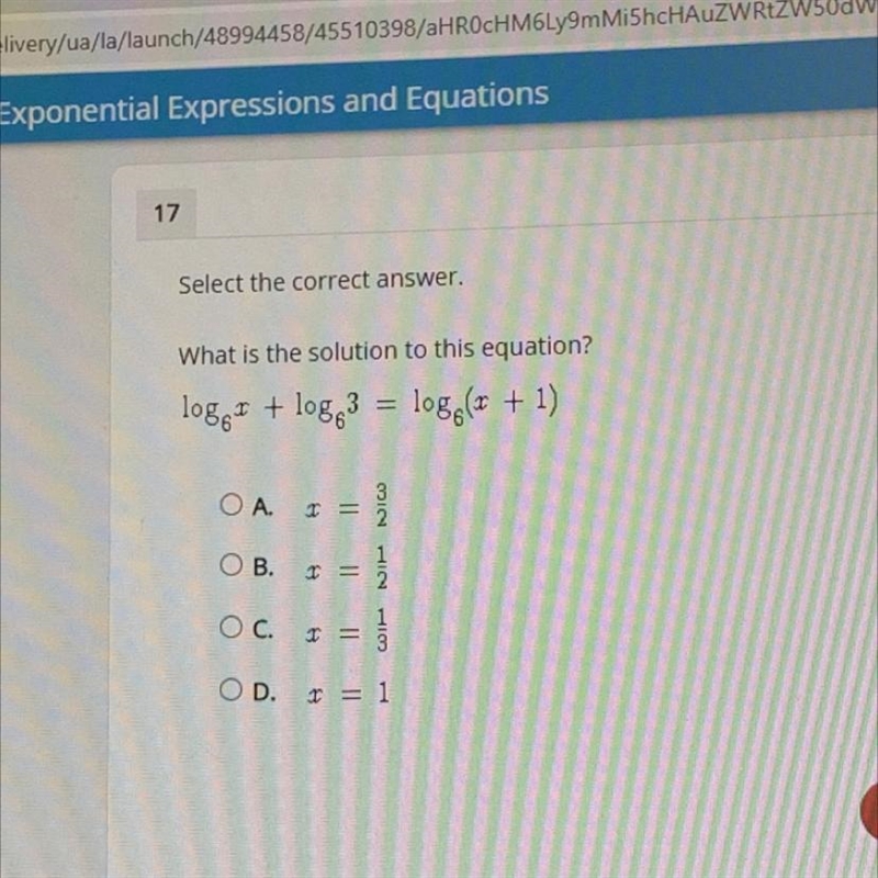 What is the solution to this equation? log + log 3 = log(+1) OA I= OB. I= OC I= D-example-1