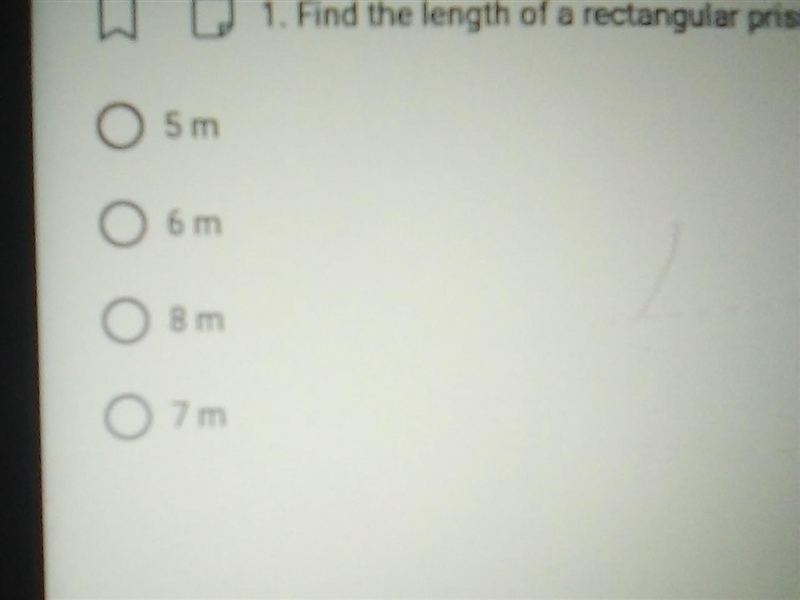 Find the length of a rectangular prism if the volume is 70 m3 the width is 2 m and-example-1