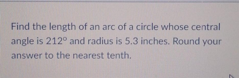 find the Length of an arcade of a circle whose central angle is 212° and radius is-example-1