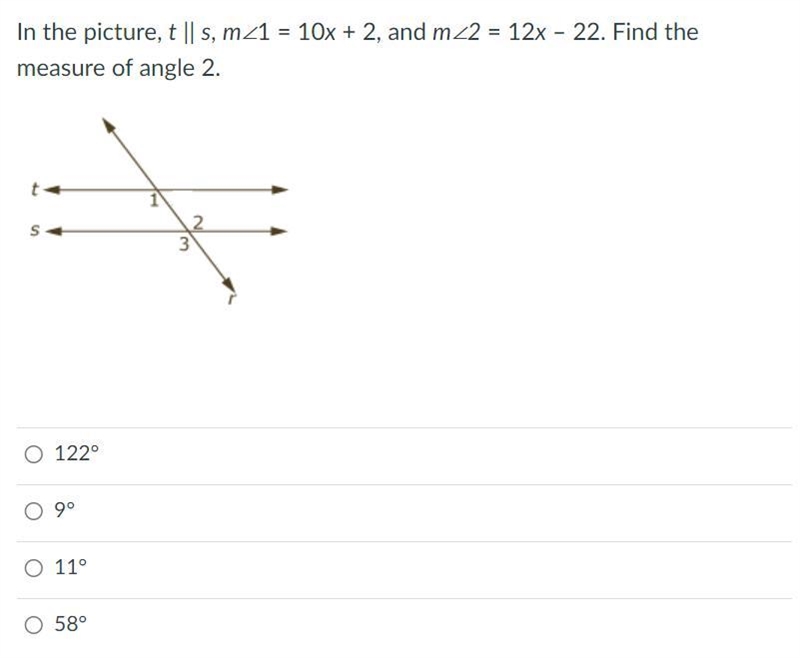 In the picture, t || s, m∠1 = 10x + 2, and m∠2 = 12x – 22. Find the measure of angle-example-1