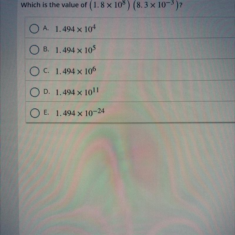 Which is the value of (1.8 x 10^8) (8.3 x 10^-3)-example-1