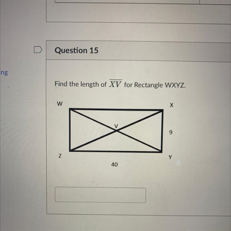 Find the length of XV for Rectangle WXYZ. PLEASE HELP!!!!-example-1