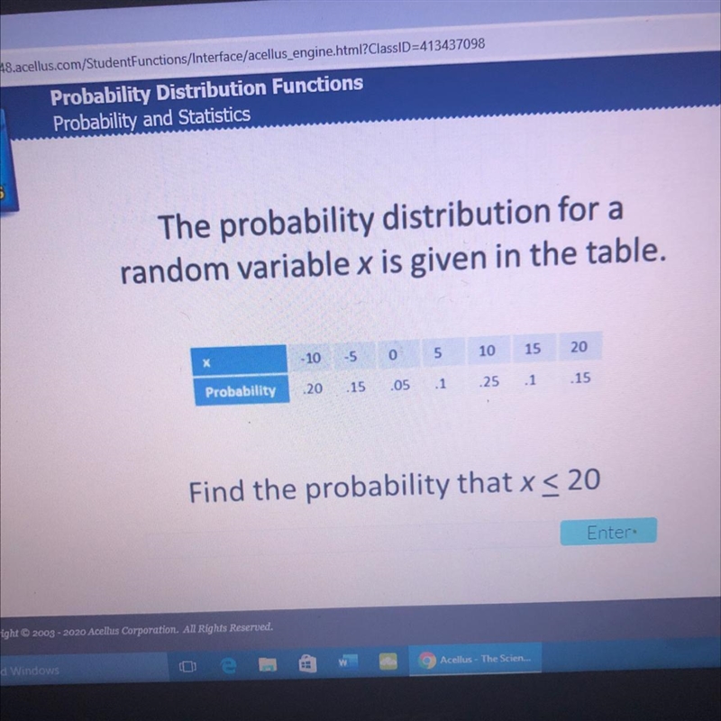 The probability distribution for arandom variable x is given in the table.x- 101505101520Probability-example-1