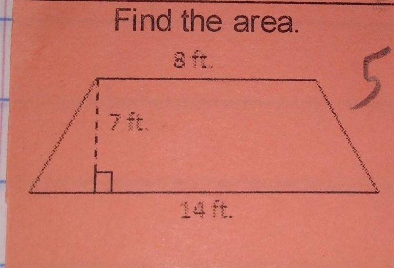 Find the area 8ft. 7ft. 14ft. ( EXPLAIN) ​-example-1