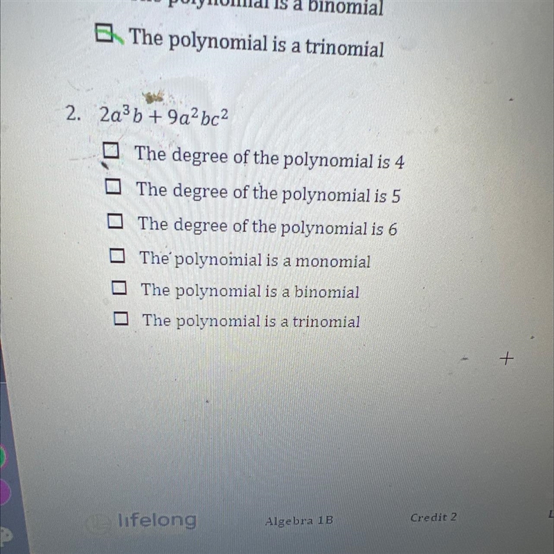 2. 2a3b + 9a2bc2The degree of the polynomial is 4The degree of the polynomial is 5The-example-1