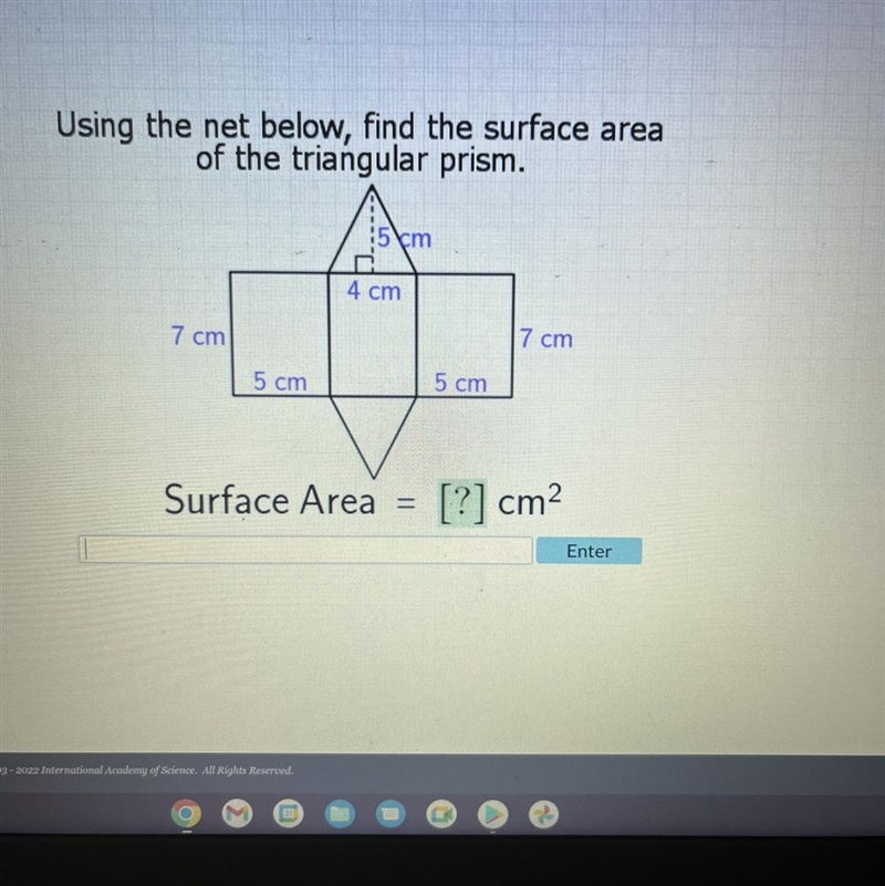 Using the net below, find the surface area of the triangular prism. 7 cm 5 cm 15 cm-example-1