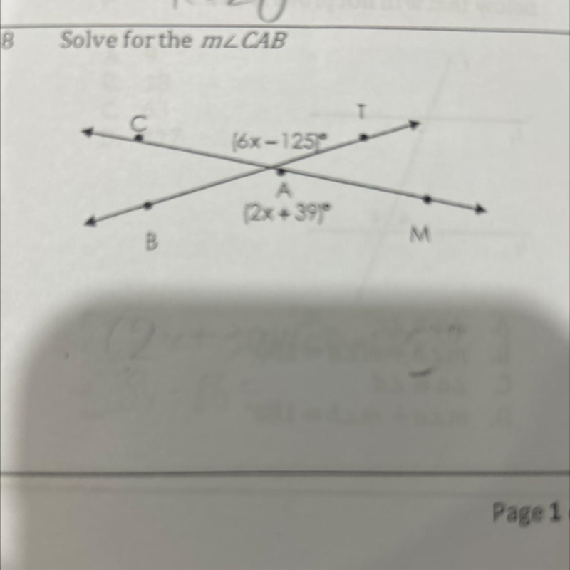 Solve for angle CAB (6x-125)* (2x+39)-example-1