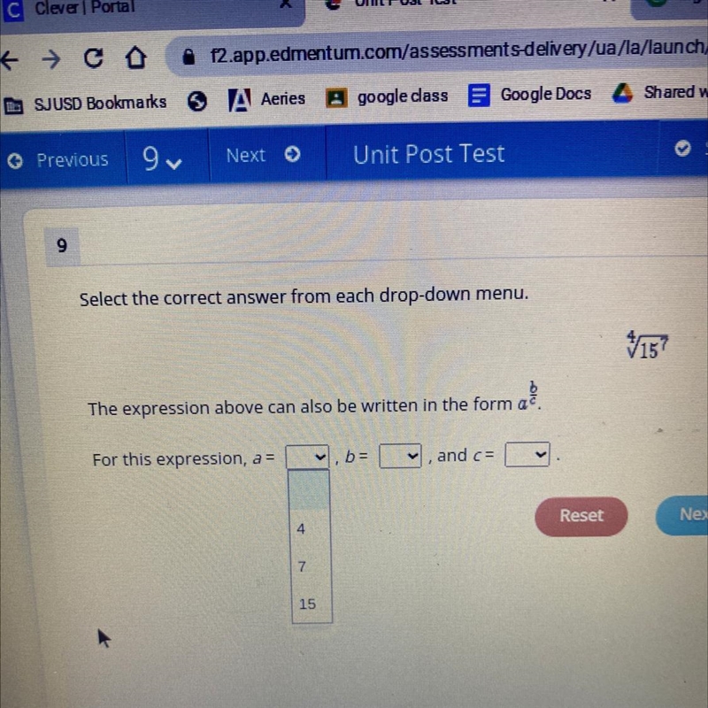 Please help ^^^^^^^^ a= 4, 7, 15? b= 7, 15, 4? c= 15, 4, 7?-example-1