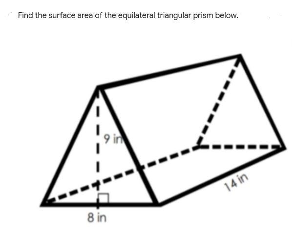 Find the surface area of the equilateral triangular prism below.-example-1