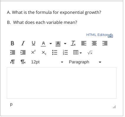 Please help me A. What is the formula for exponential growth? B. What does each variable-example-1