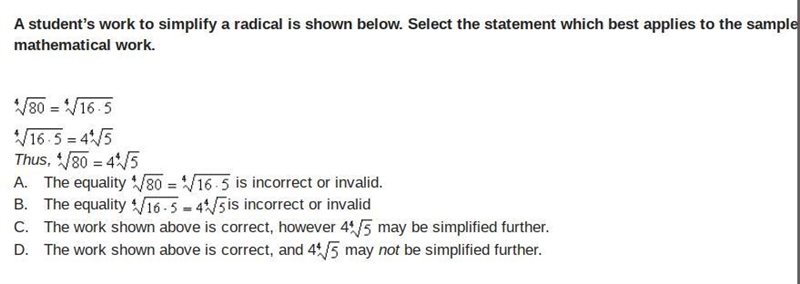 A student’s work to simplify a radical is shown below. Select the statement which-example-1