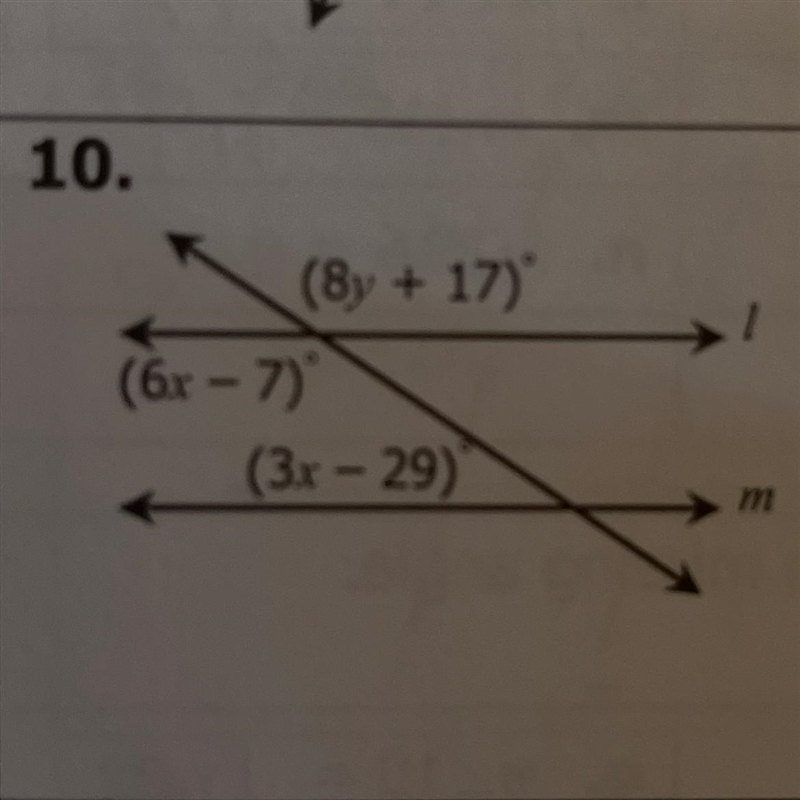 10. (8y + 17)° (6x - 7)° (3x-29) Find x and y-example-1