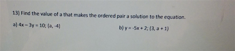 Find the value of (a) that makes the ordered pair a solution to the equation.-example-1