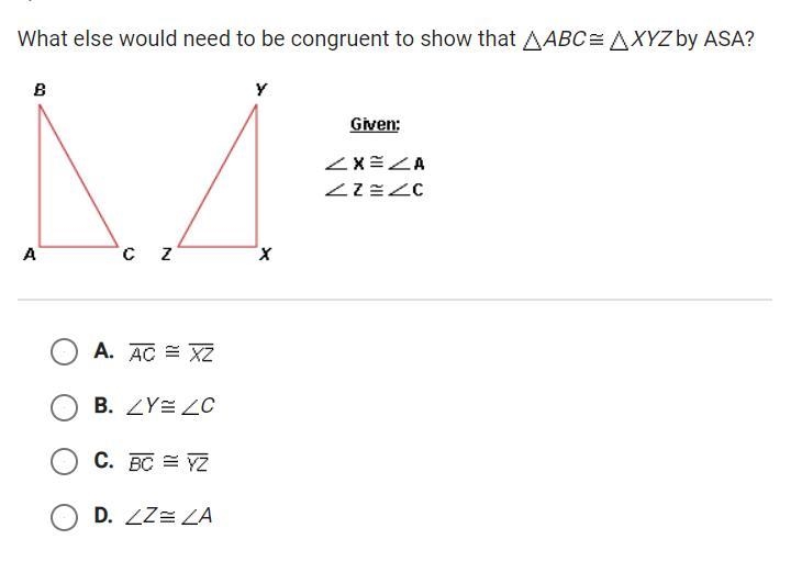 What else would need to be congruent to show that triangle ABC ≅ triangle XYZ by ASA-example-1