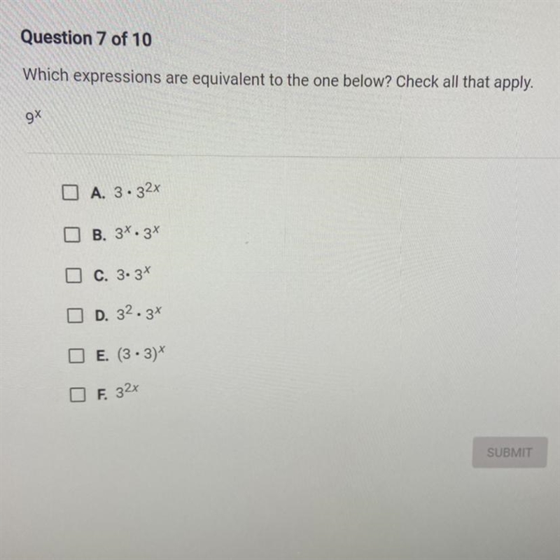 Which expressions are equivalent to the one below? Check all that apply. 9^x-example-1