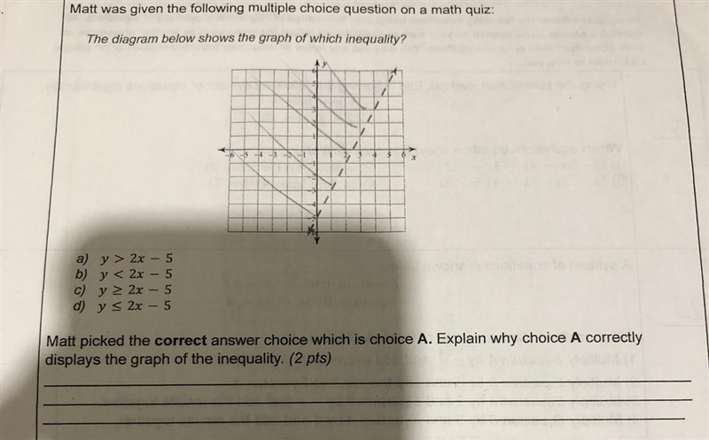 Matt picked the correct answer choice which is choice A. Explain why choice A correctly-example-1