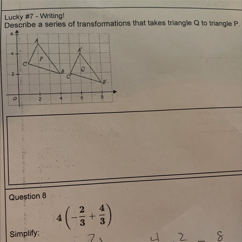 Describe a series of transformations that takes triangle Q to triangle P.-example-1