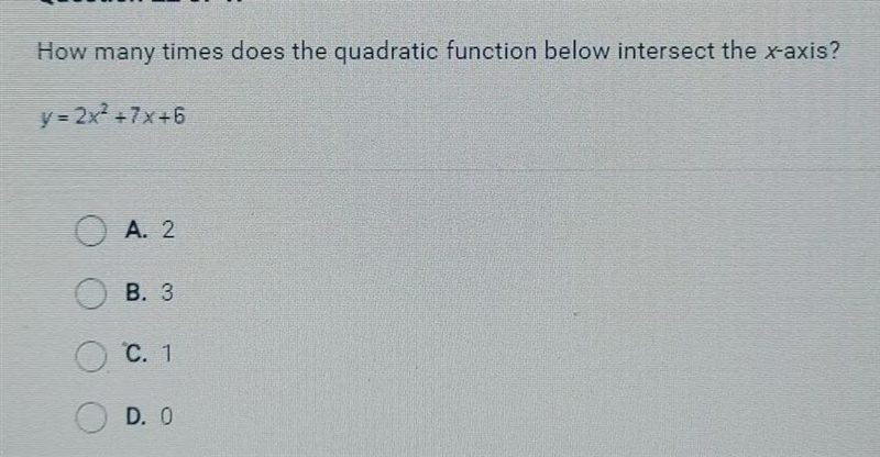 Question 22 0147 How many times does the quadratic function below intersect the x-example-1