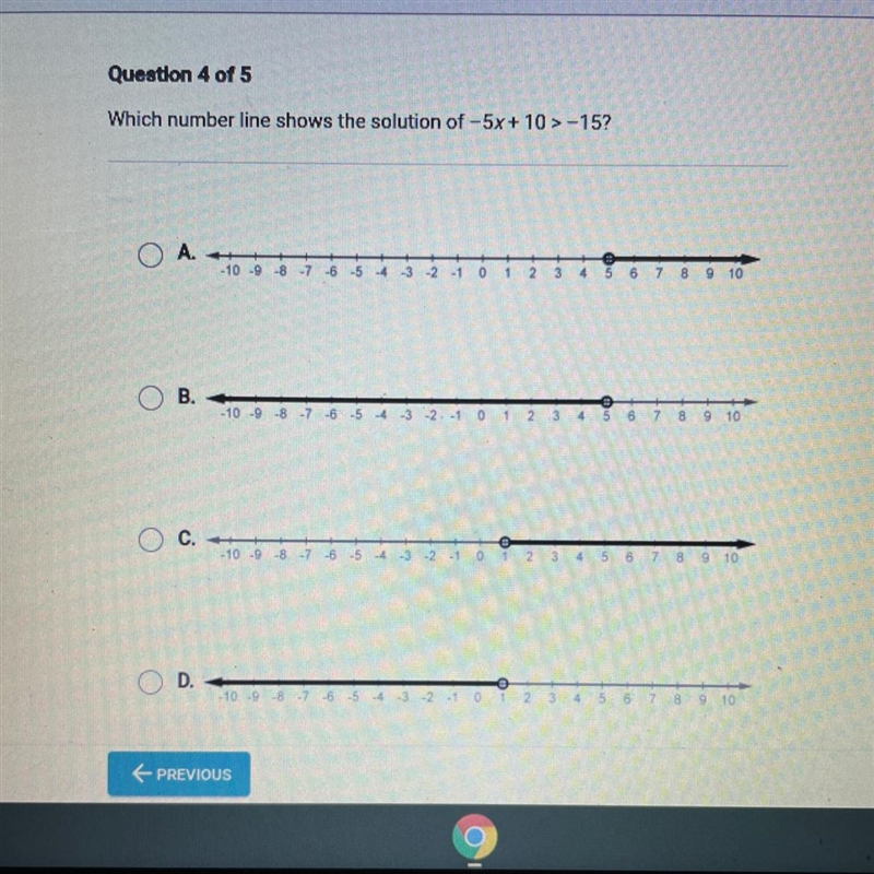 Which number line shows the solution of -5x + 10 > -15? A. L10 9 9 6 -2 1 0 1 12 3 4 5 8 9 10 B-example-1