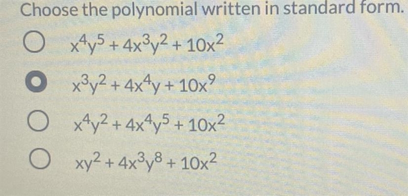 Choose the polynomial written in standard form.(check image)-example-1