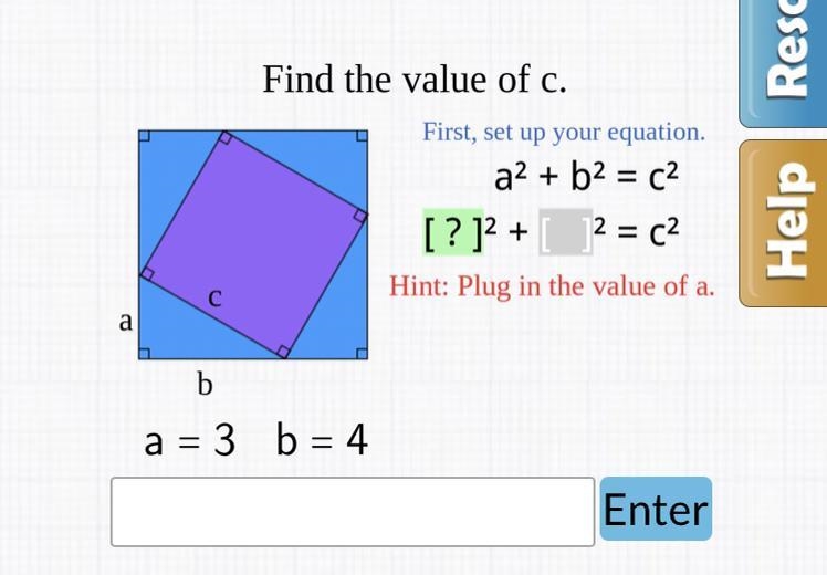 A C Find the value of c. b a = 3 b=4 First, set up your equation. a² + b² = c² ² = c-example-1