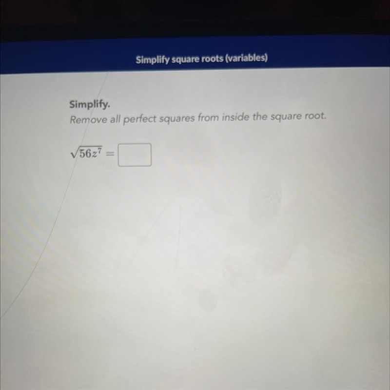 Simplify. Remove all perfect squares from inside the square root.-example-1