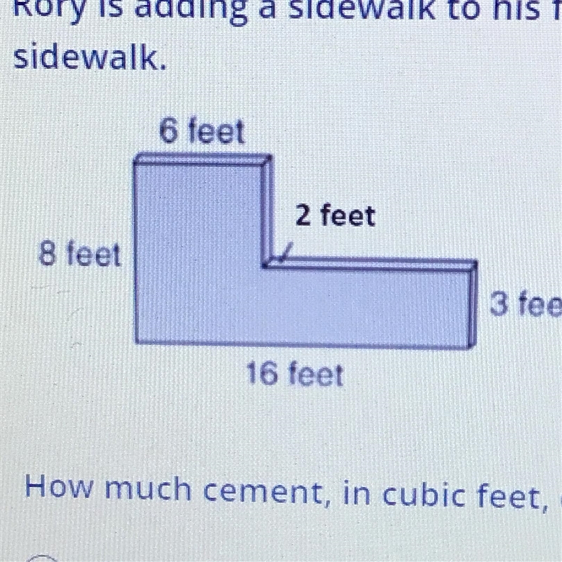 Rory is adding a sidewalk to his front yard. The picture shows the dimensions of the-example-1