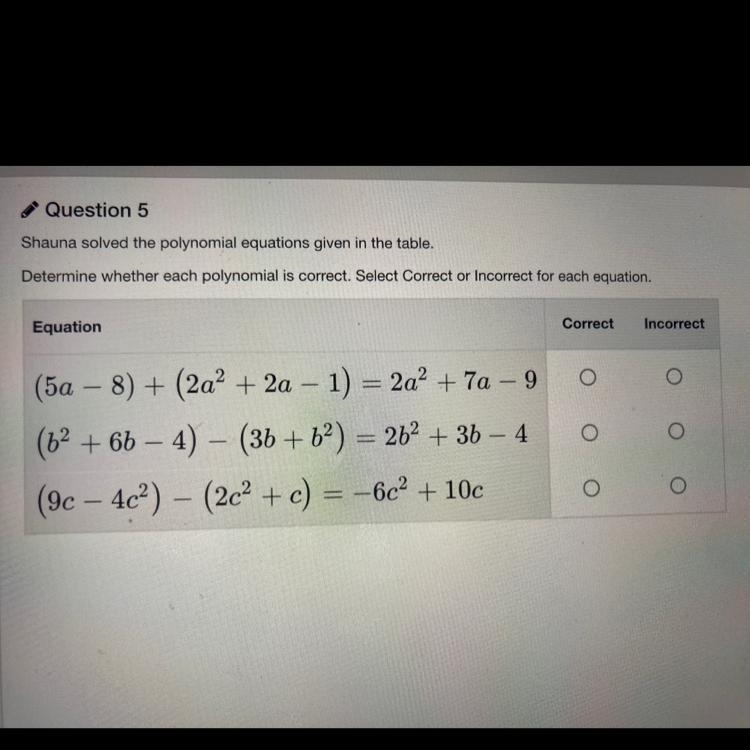 ￼ Shauna solve the polynomial equations given in the table determine whether each-example-1