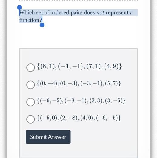 Which set of ordered pairs does not represent a function?-example-1