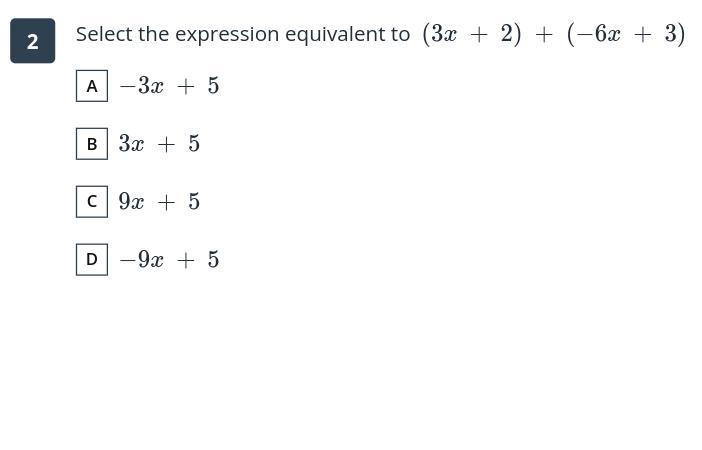 Select the expression equivalent to (3x + 2) + (-6x + 3)-example-1