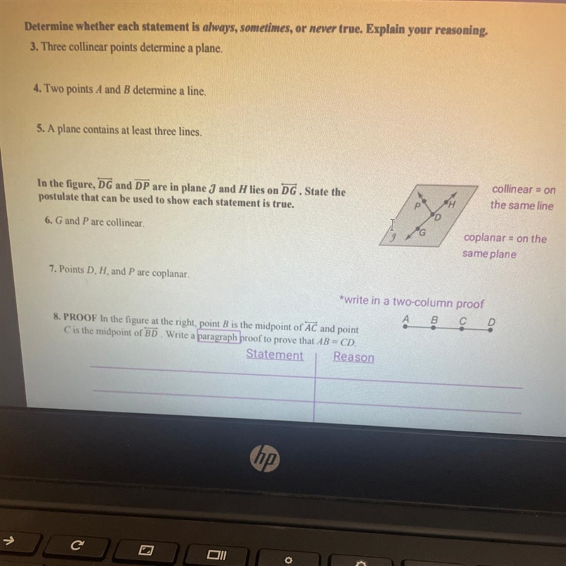 Only six and seven needed 6- G and P are collinear 7- Points D,H and P are collinear-example-1
