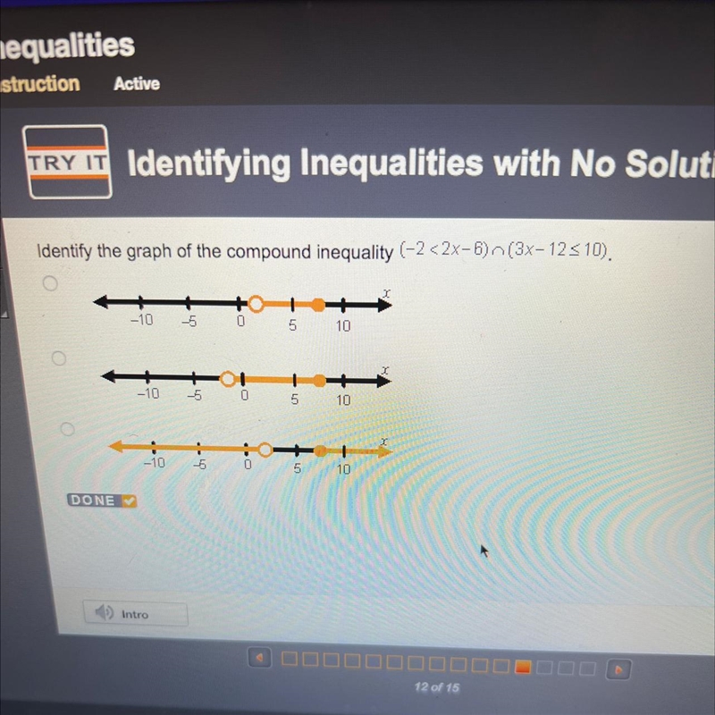 Identify the graph of the compound inequality (-2 <2x-6) (3x-125 10).-example-1