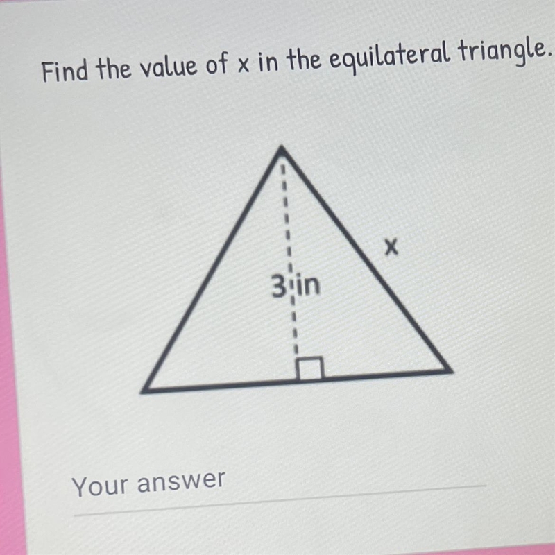 Find the value of x in the equilateral triangle. Х 3 in-example-1