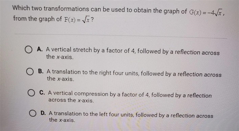 Which two transformations can be used to obtain the graph of G(x) = -4√x , from the-example-1