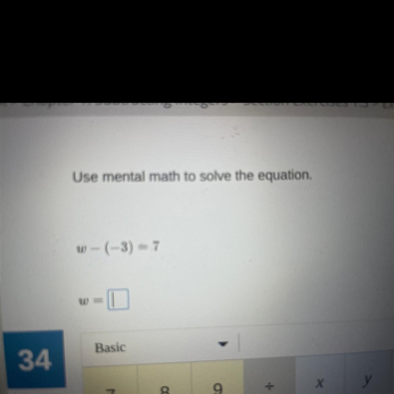 W-(-3)=7 W= This is due tonight:))-example-1