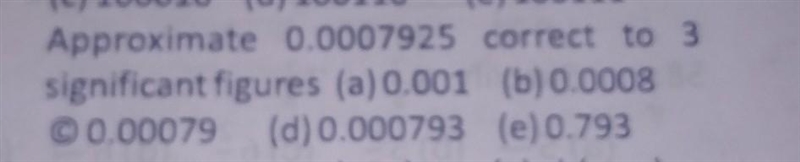 Approximate 0.0007925 correct to 3 significant figures​-example-1