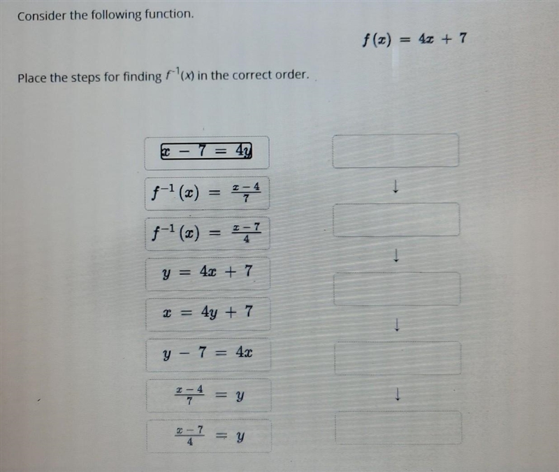 Consider the following function. Place the steps for finding f(x) in the correct order-example-1